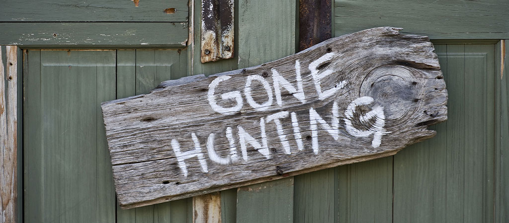Gone Hunting Sign 
